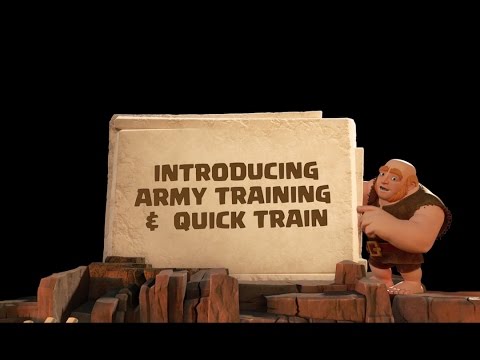 Clash of Clans: Introducing Army Training &amp; Quick Train