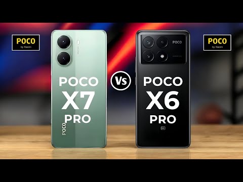 POCO X7 Pro 5G Vs POCO X6 Pro 5G