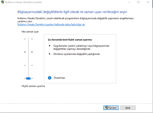 Windows 10 Kullanıcı Hesabı Denetim Ayarı!
