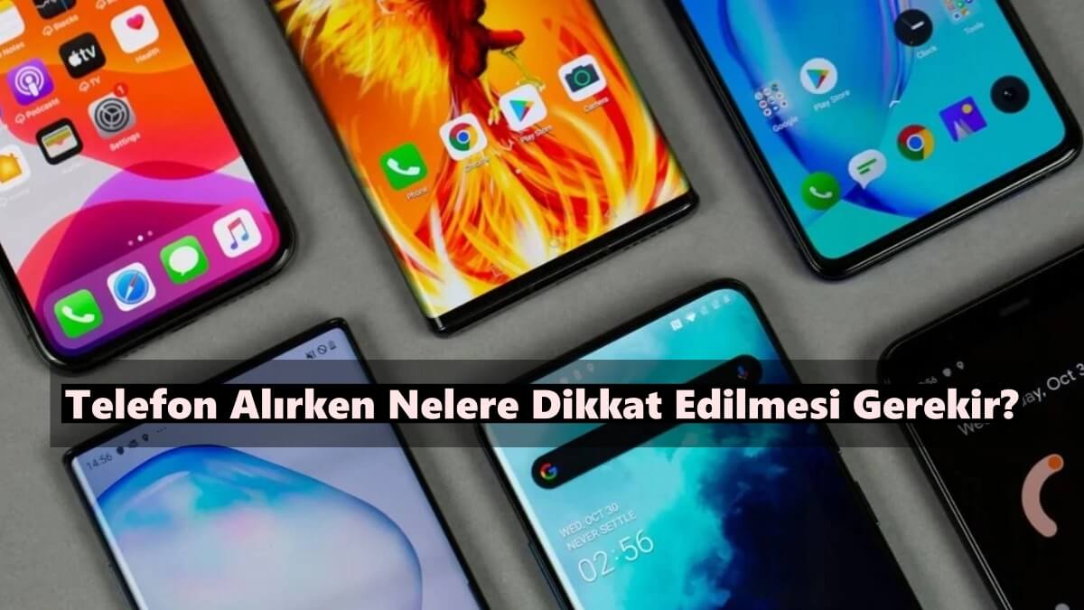 Telefon seçimi günümüzde birçok