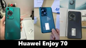 Huawei Enjoy 70 Resmi Olarak Tanıtıldı