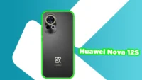 Huawei Nova 12S Teknik Özellikleri Ortaya Çıktı!