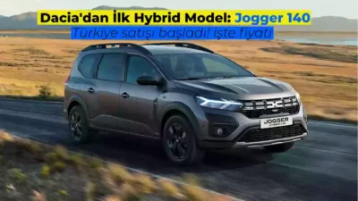Dacia’nın yeni geliştirdiği hibrit modeli Jogger Hybrid 140 Türkiye’de satışlara