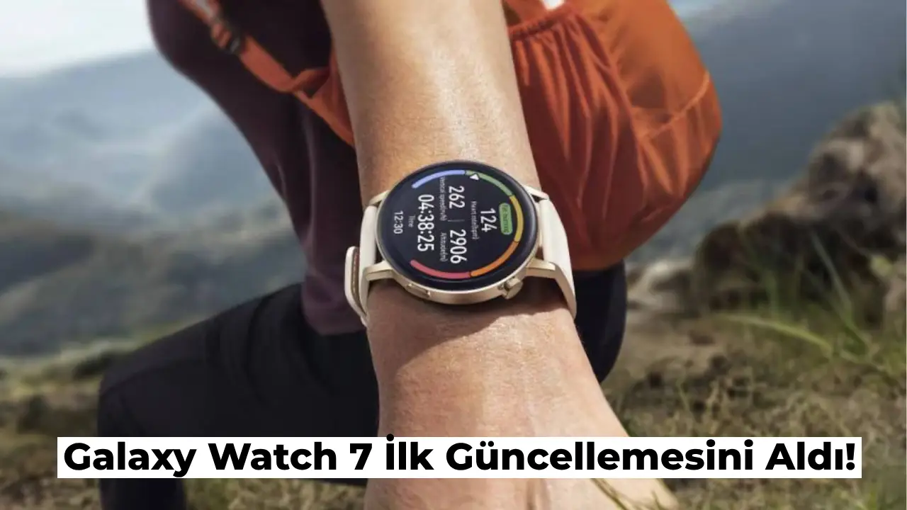 Galaxy Watch 7 Güncellemesi