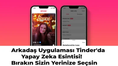 Tinder arkadaş eşleşme ve tanışma programı olarak kullanılıyor. Artık Tinder’da