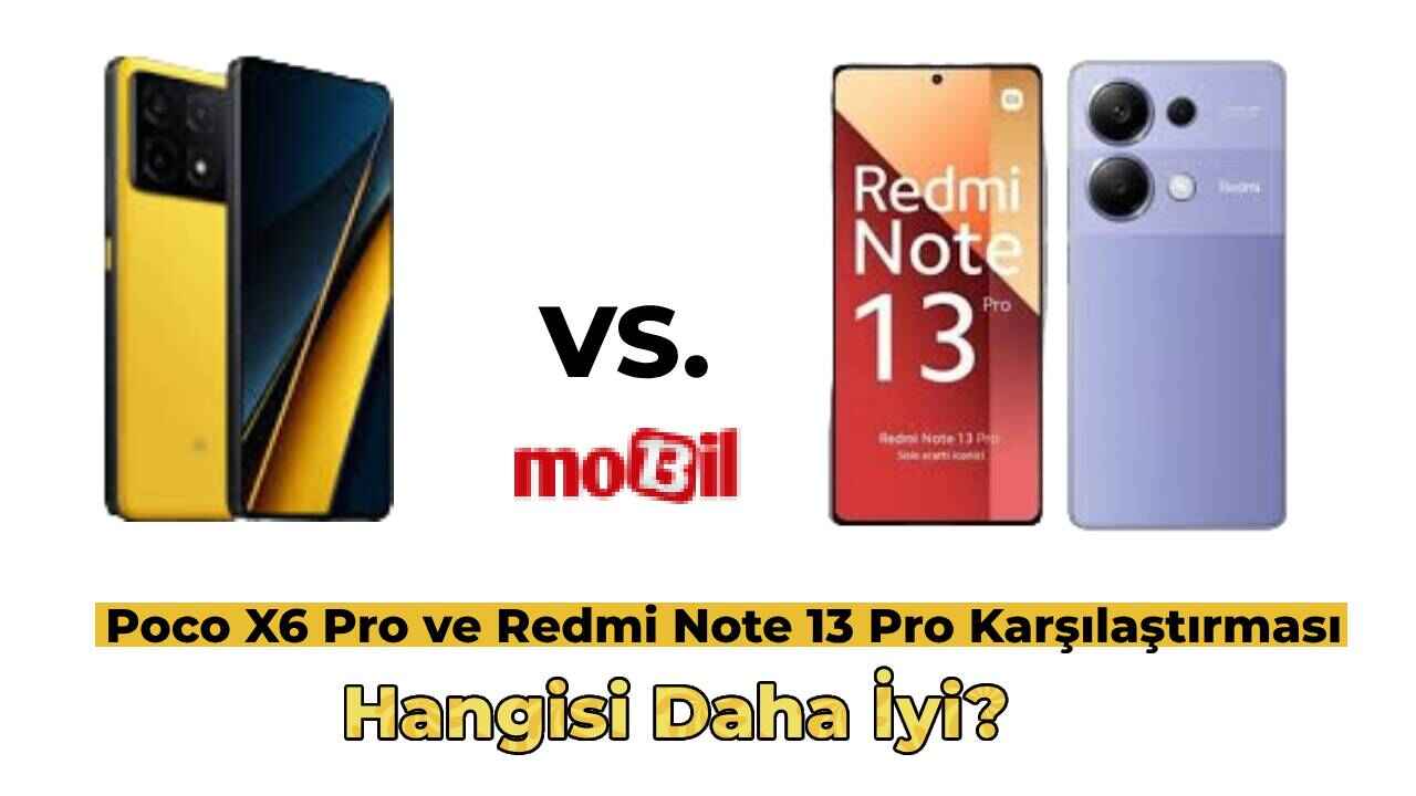 Poco X6 Pro vs. Redmi Note 13 Pro