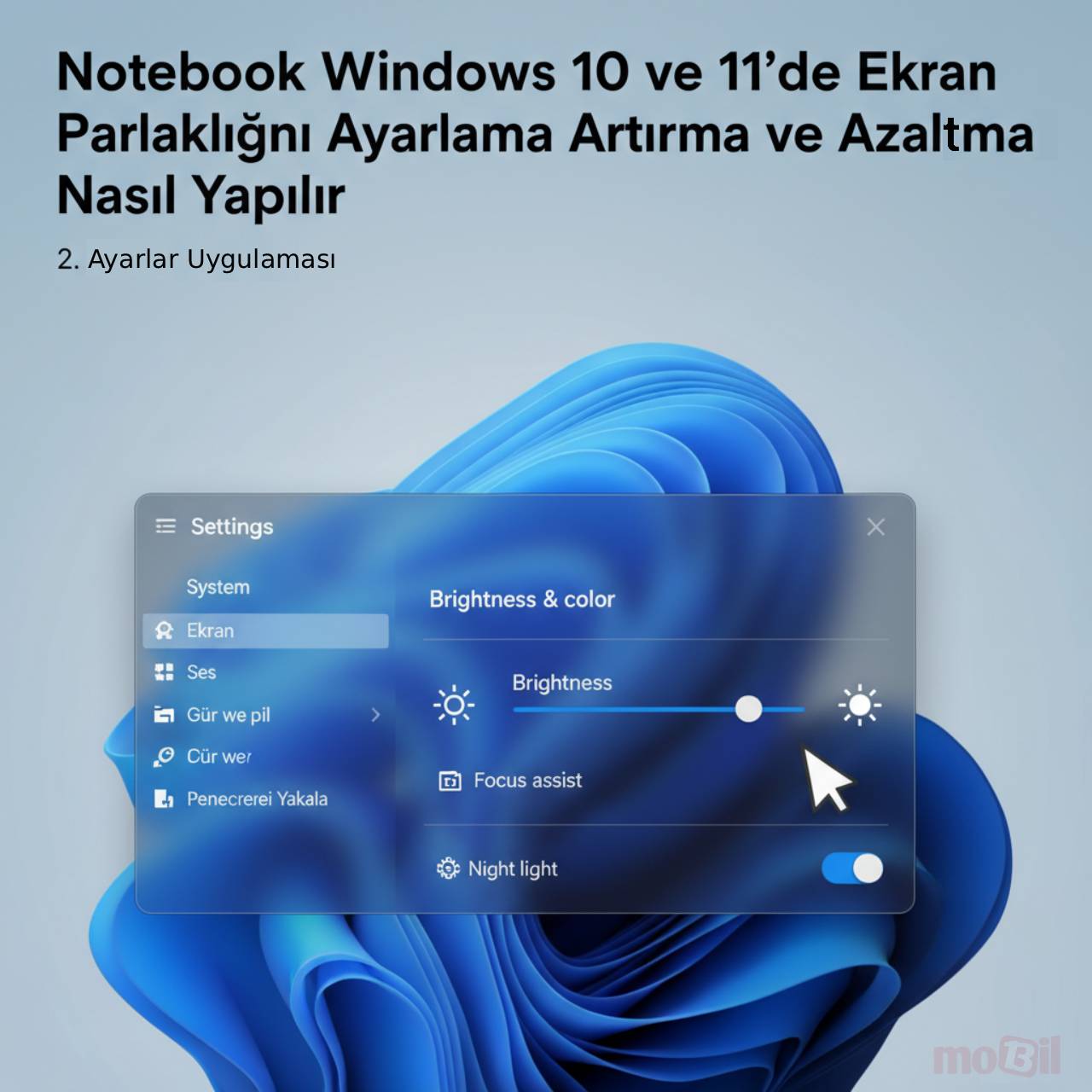 Windows 10 Parlaklık ve Renk Ayarı