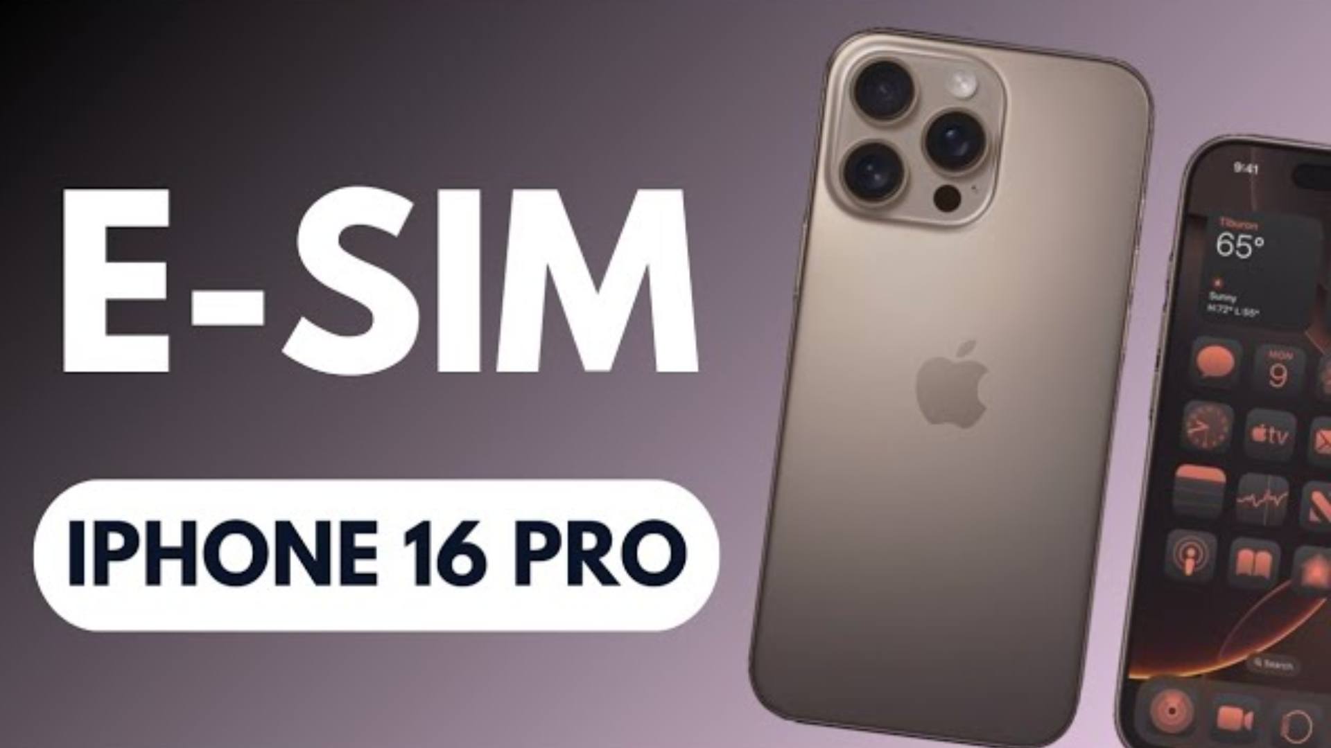 iPhone 16 Pro ve E-SIM